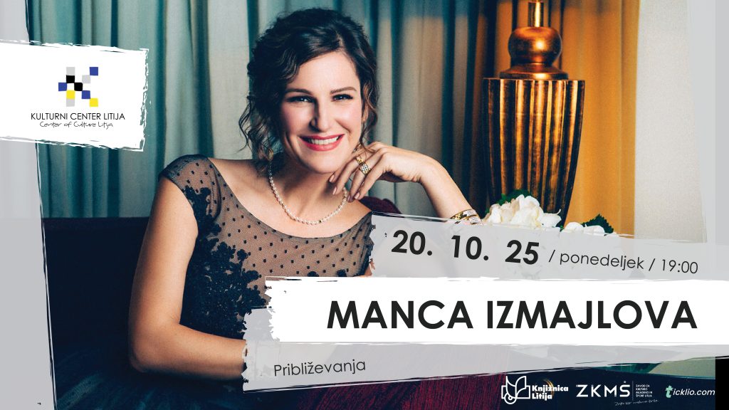 Približevanja: Manca Izmajlova