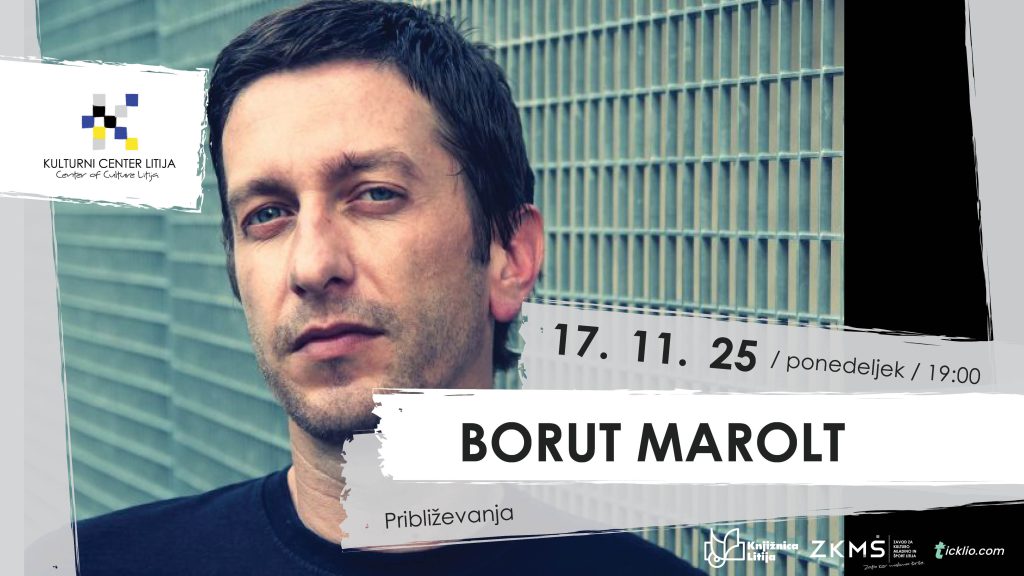 Približevanja: gost BORUT MAROLT