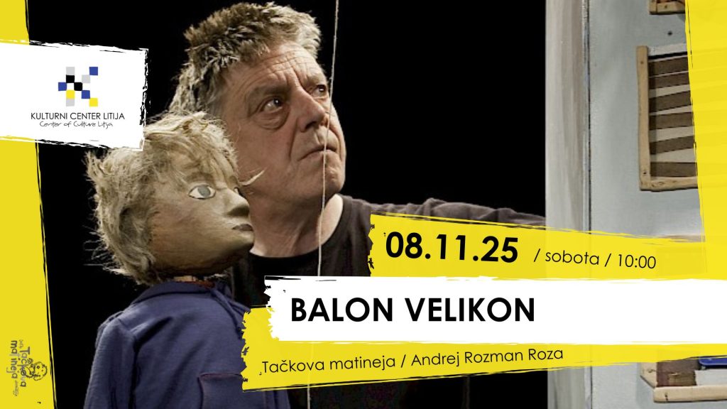 Tačkova matineja: BALON VELIKON