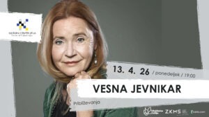 Približevanja: VESNA JEVNIKAR